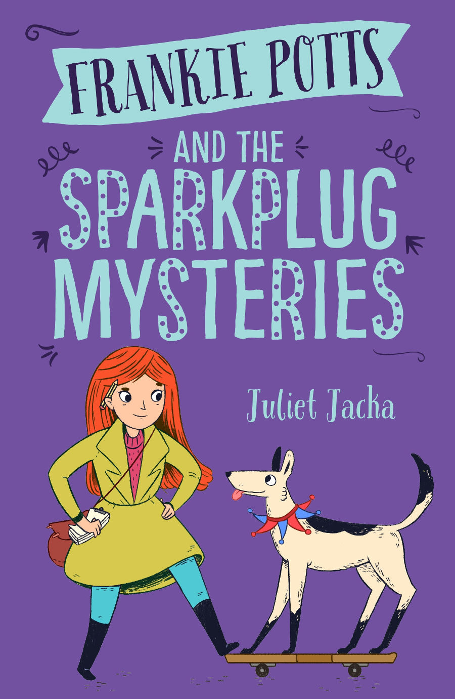 Frankie Potts and the Sparkplug Mysteries